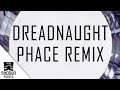 Miniature de la vidéo de la chanson Dreadnaught (Phace Remix)