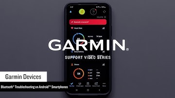 Garmin Support | Troubleshooting Connectivity Issues with a Garmin Smartwatch (Android™)
