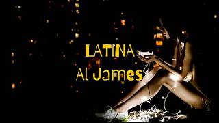 Al James - Latina LYRICS