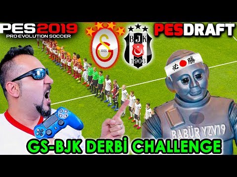 GALATASARAY-BEŞİKTAŞ DERBİSİ CHALLENGE! | PES 2019 PESDRAFT