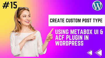 How to create custom post types in WordPress using metabox.ui &  ACF plugin#growyoutube #youtube