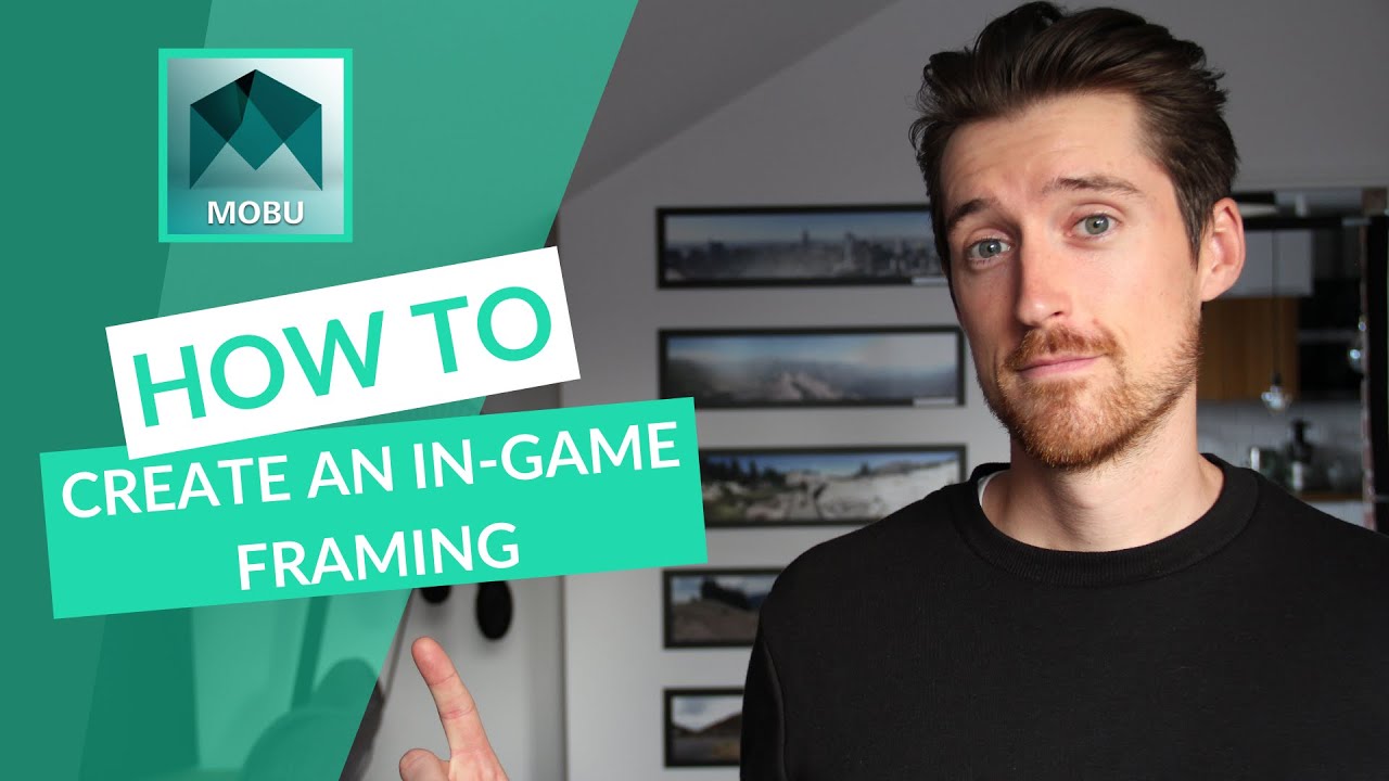 HOW TO create an INGAME FRAMING in Motionbuilder YouTube