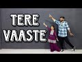 Tere Vaaste | Zara Hatke Zara Bachke | Vicky, Sara | Nikul Rakholiya | Natraj Dance Academy Jasdan