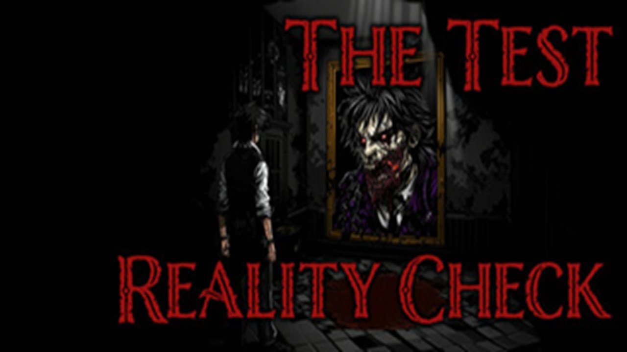 I Know... | The Test: Reality Check | Lunacy Playthrough, No Commentary 