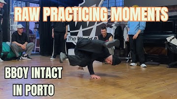 Bboy Intact Raw Practicing in Porto 2025