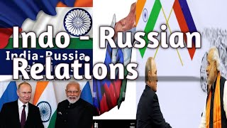 Indo - Russian Relations