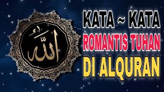 KATA - KATA ROMANTIS DARI TUHAN YANG ADA DALAM ALQURAN. BIKIN MELELEH..‼️