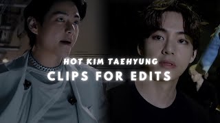 Hot Taehyung Clips For Edits