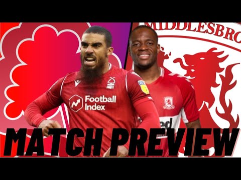 188sport x akar178 - MATCH PREVIEW | NOTTINGHAM FOREST Vs MIDDLESBROUGH F.C. | CAN BORO GET ALL 3 POINTS?