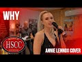 'Why' (ANNIE LENNOX) Cover by The HSCC