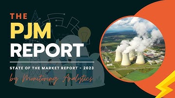 PJM in 2023: A Comprehensive Report on the Largest Power Market in the US | Monitoring Analytics