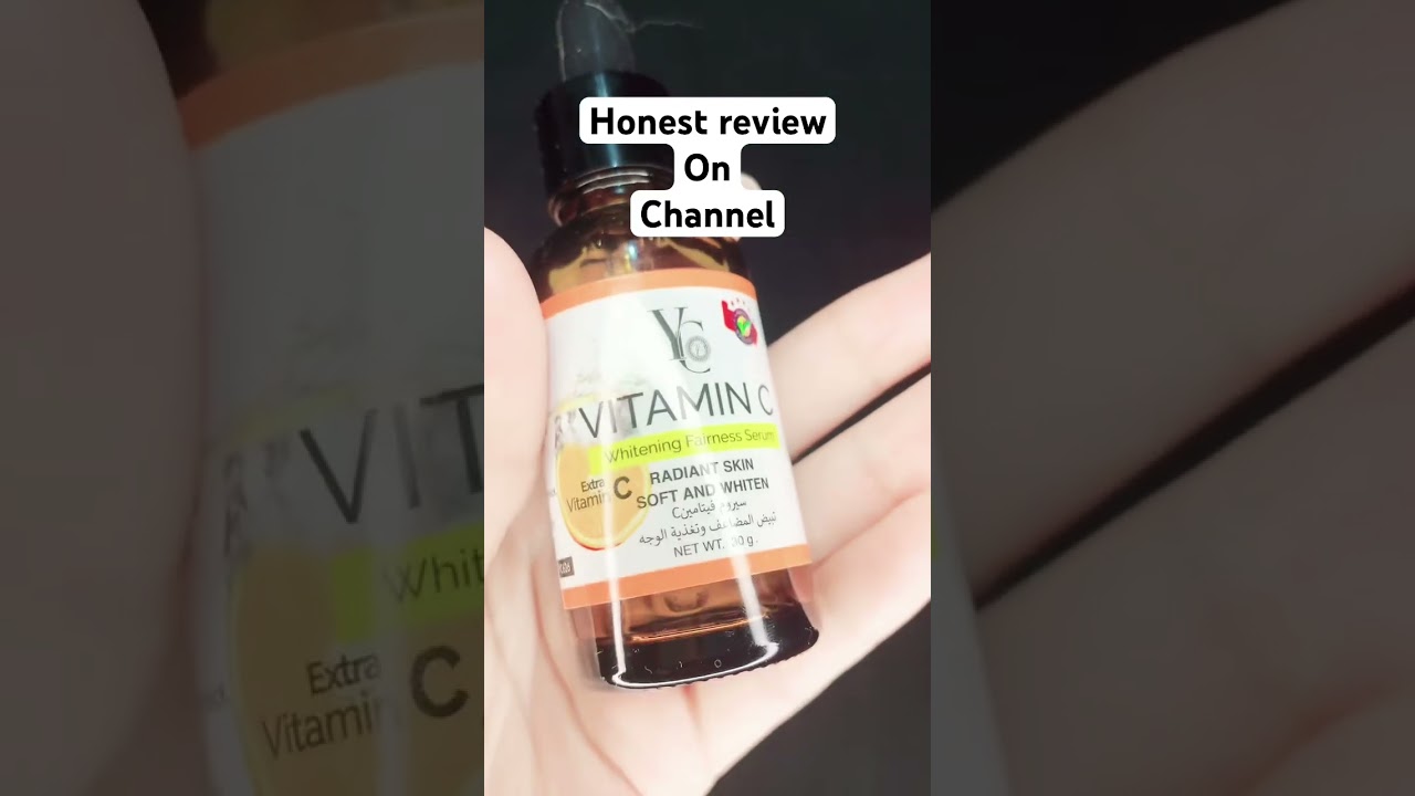 YC Vitamin C Serum | YC Vitamin C Whitening Fairness Serum Review