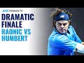 Dramatic Finale to Raonic vs Humbert Battle | Paris 2020 Highlights