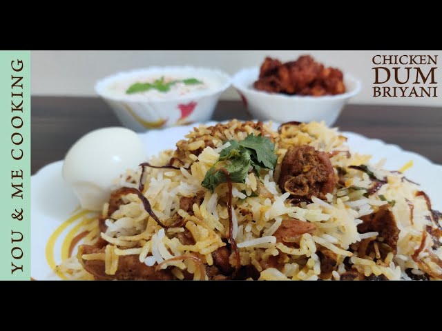 Chicken Briyani | Chicken Dum Briyani | Chicken Briyani Recipe in tamil | Ramadan Special | You & Me Cooking