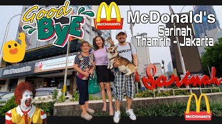 Good Bye McDonald's Sarinah Thamrin