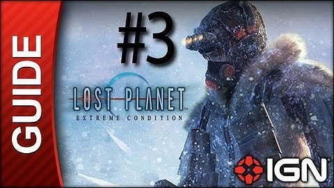 Lost Planet: Extreme Condition Walkthrough - #3 Mission 01 Part B