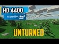 Unturned - Intel HD 4400 - Surface Pro 2 /3 i5 - 4 gb ram - i5 4200u