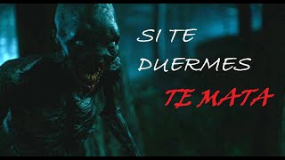 SI TE DUERMES TE MATA PELICULA DE TERROR ESPAÑOL LATINO HD