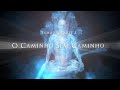 Samadhi Parte 3, O Caminho Sem Caminho - Samadhi Part 3 (Portuguese)