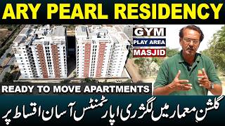 ARY Pearl Residency | Gulshan E Maymar Ki Prime Location | Easy Instalment | Ready To Move Apartment