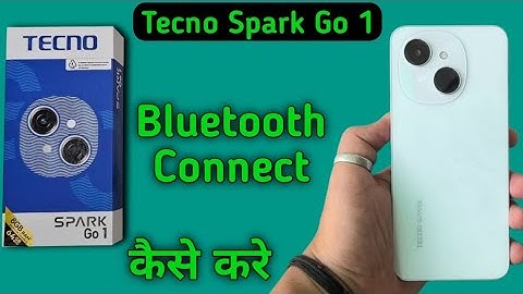 Tecno Spark Go 1 Bluetooth connect kaise kare, how to connect Bluetooth in tecno, pair Bluetooth dev