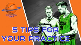 5 Tips for Running a Great Basketball Practice