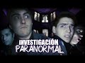 INVESTIGACIÓN PARANORMAL | OUIJA en la RESIDENCIA ABANDONADA