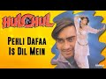 Pehli Dafaa Is Dil Mein | Hulchul (1995) | Alka Yagnik, Kumar Sanu | Ajay Devgn, Kajol | 90