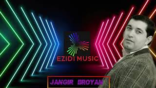 JANGIR BROYAN | Mênçe MîX Music 2023| by EZIDI MUSIC