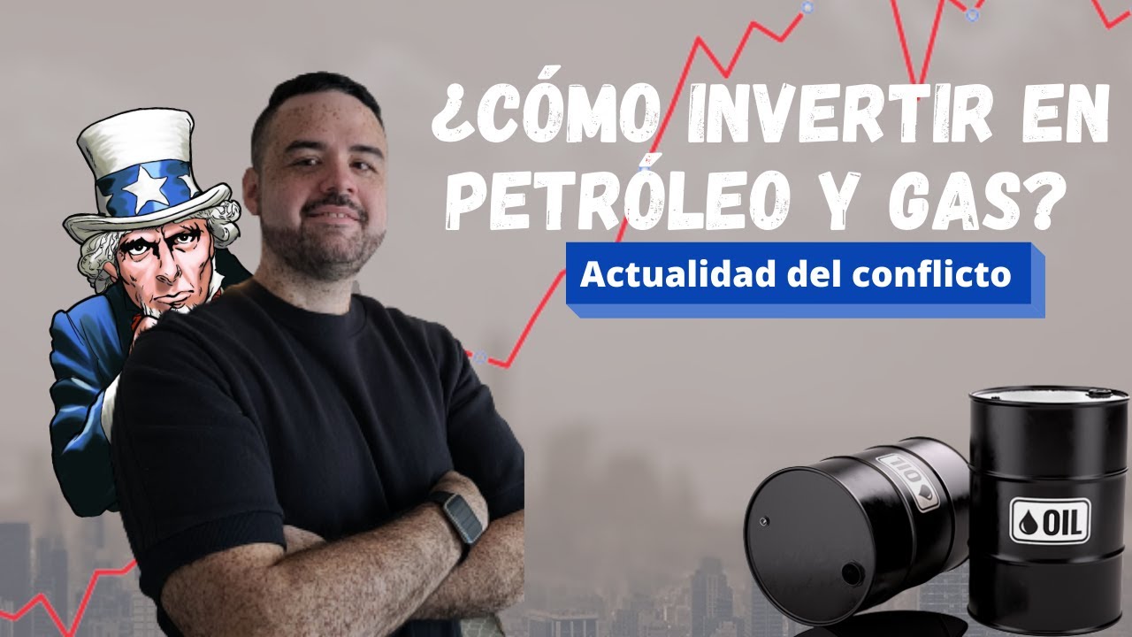 ¿Cómo invertir en Petróleo y Gas? Empresas Americanas XOM-CVX-COP