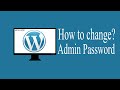 How to change Wordpress Password || How to change Wordpress admin password
