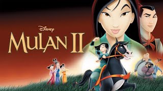 Mulan 2 (2004) Movie || Ming-Na Wen, BD Wong, Lucy Liu, Sandra Oh, Lauren Tom || Review and Facts