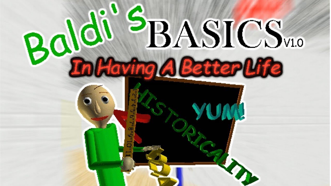Baldi's Basics In Having A Better Life - Baldi's Basics V1.4.3 Mod ...