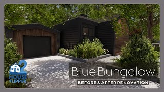 House Flipper 2  Blue Bungalow (Before / After Renovation)