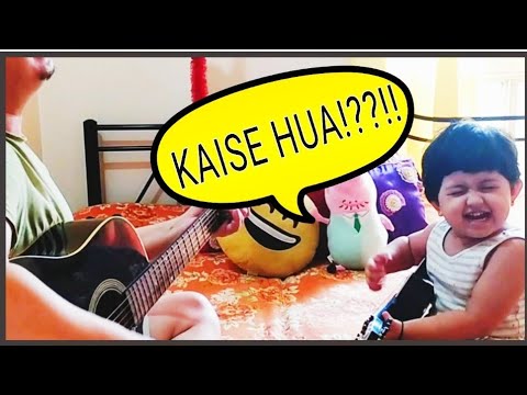 2 year old baby singing Kaise Hua with Dad Kabir Singh  Wait for it ToddlerFunny Vishal Mishra