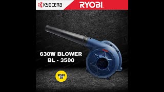 Product Review of Kyocera Ryobi 630w Blower BL-3500