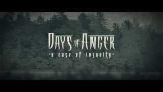 DAYS OF ANGER - A CASE OF INSANITY - official video 2013.