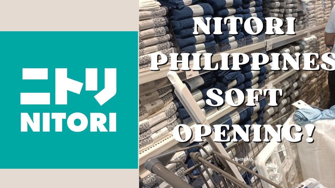Nitori Philippines Soft Opening at Mitsukoshi Mall