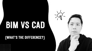 BIM vs  CAD
