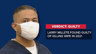 Guilty | Larry Millete verdict special report