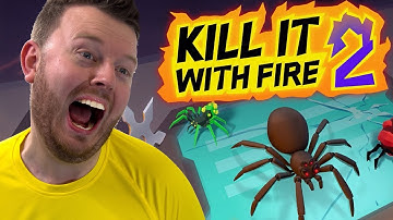 We Play - Kill it With Fire 2