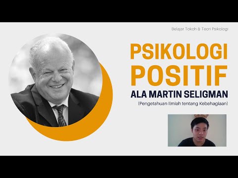 Psikologi Positif ala Martin Seligman