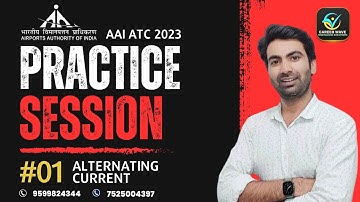 PRACTICE SESSION 1 | ALTERNATING CURRENT | AAI-ATC - 2023 | START PREPARING NOW | CAREER WAVE