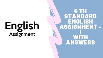 6th STD ENGLISH ASSIGNMENT -1 WITH ANSWERS #6thstandard #assignment #english #withanswers