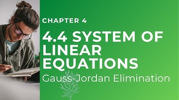 4.4 Solve System of Linear Equations (Gauss-Jordan Elimination) | Matrices