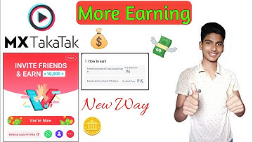 Now Earn More On MX TakaTak By Reffer & Invite Friends 🪙💰...(HINDI)