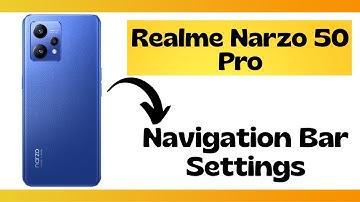 Realme Narzo 50 Pro navigation bar settings | Narzo 50 Pro navigation bar change {Tutorial}