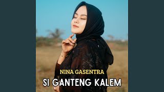 Si Ganteng Kalem