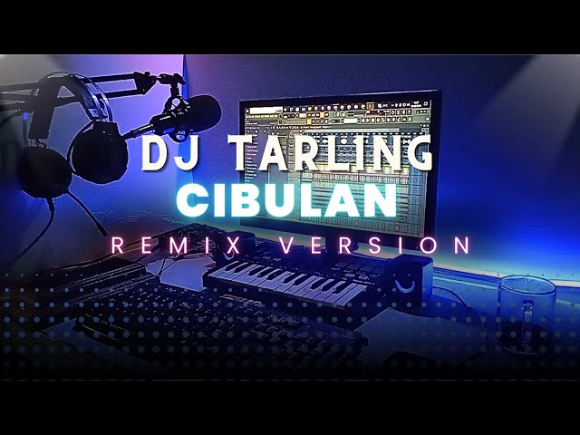 DJ Tarling Jadul CIBULAN ||HJ DARIYAH Remix Version class=