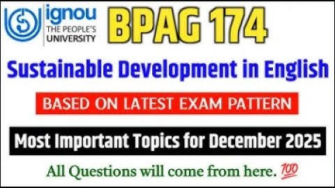 IGNOU BPAG 174 MOST IMPORTANT QUESTIONS FOR DEC 2025 EXAMS | IGNOU BPAG 174 Revision | GUESS PAPER